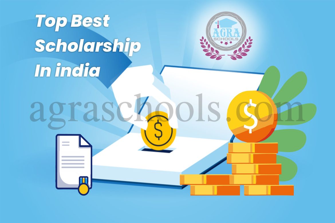 Top Best Scholarships in India Agra Schools About Agra City School News